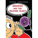 Jagdish And The Talking Plant